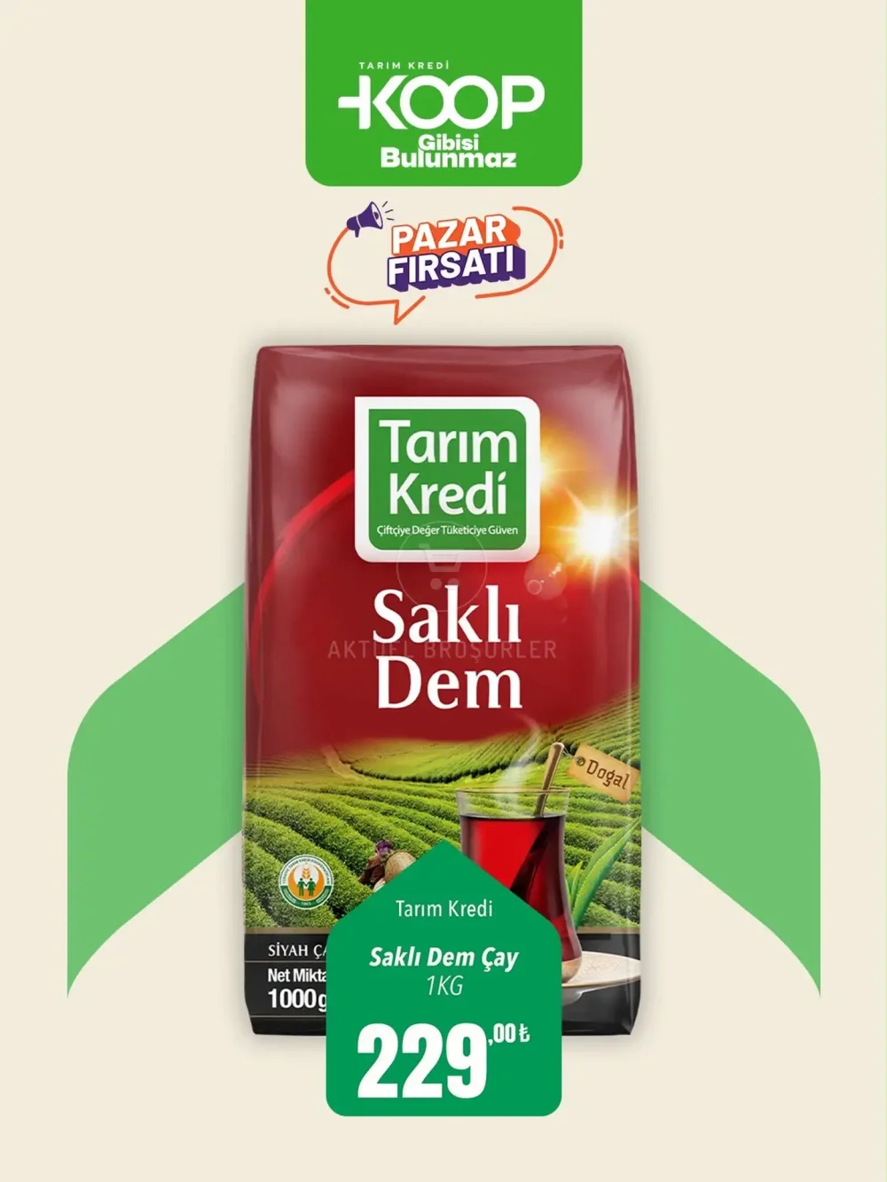 Tarım Kredi Market KOOP’ta Pazar Fırsatı! Tarım Kredi Saklı Dem Çay 1 KG 229 TL